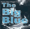 Turn The Page Big Blue first CD